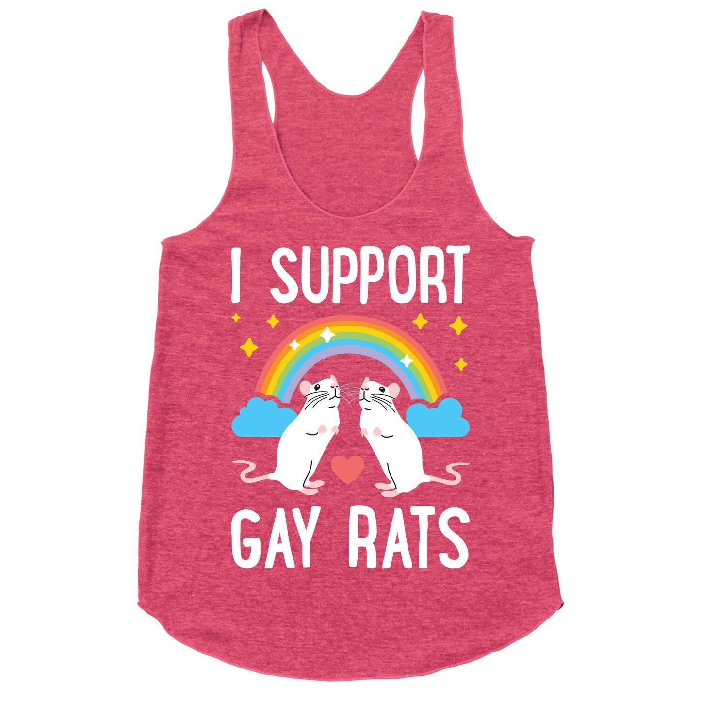 I Support Gay Rats Racerback Tank