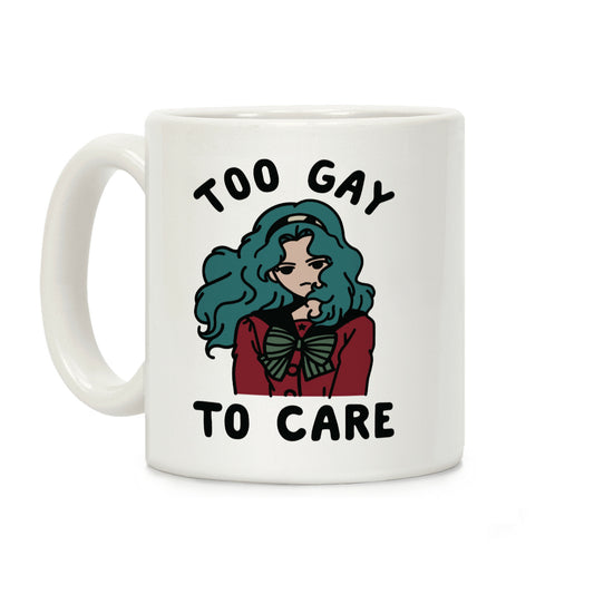Too Gay To Care Michiru Coffee Mug
