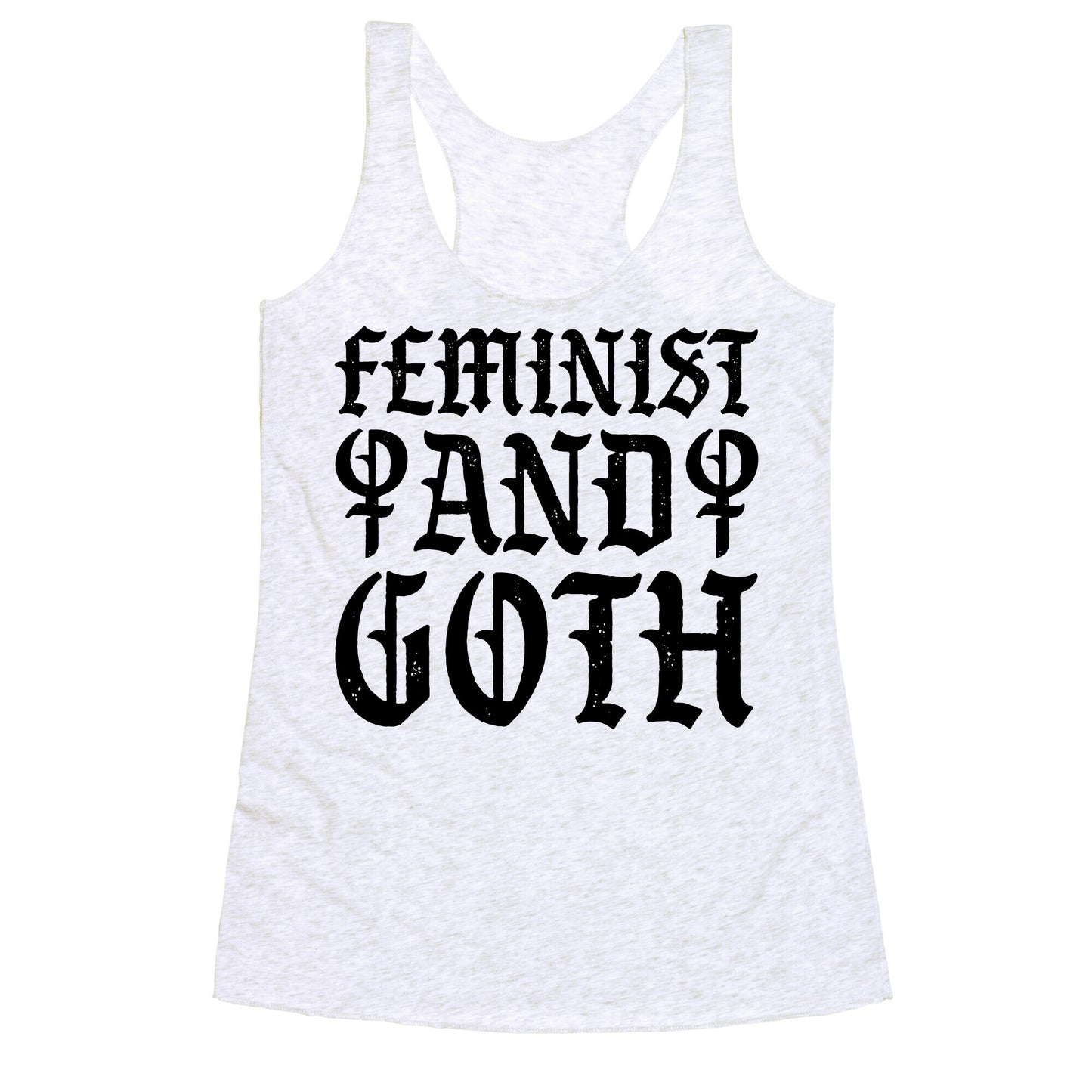 Feminist And Goth Racerback Tank