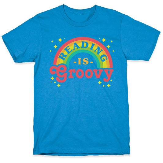 Reading is Groovy T-Shirt