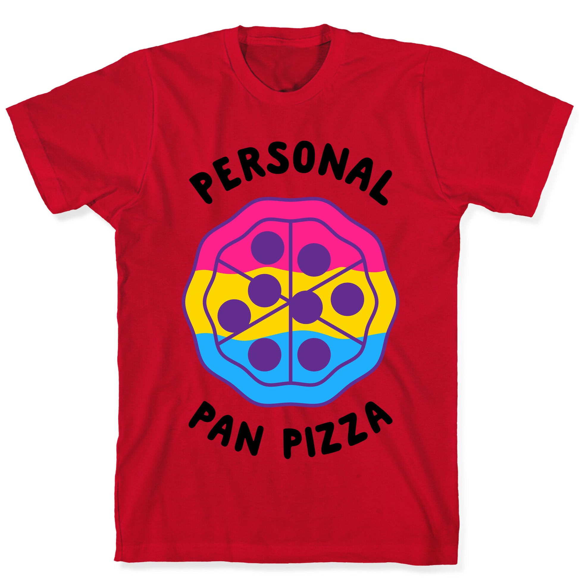Personal Pan Pizza T-Shirt