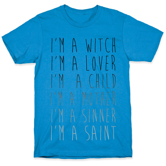 I'm a Witch, I'm a Lover T-Shirt