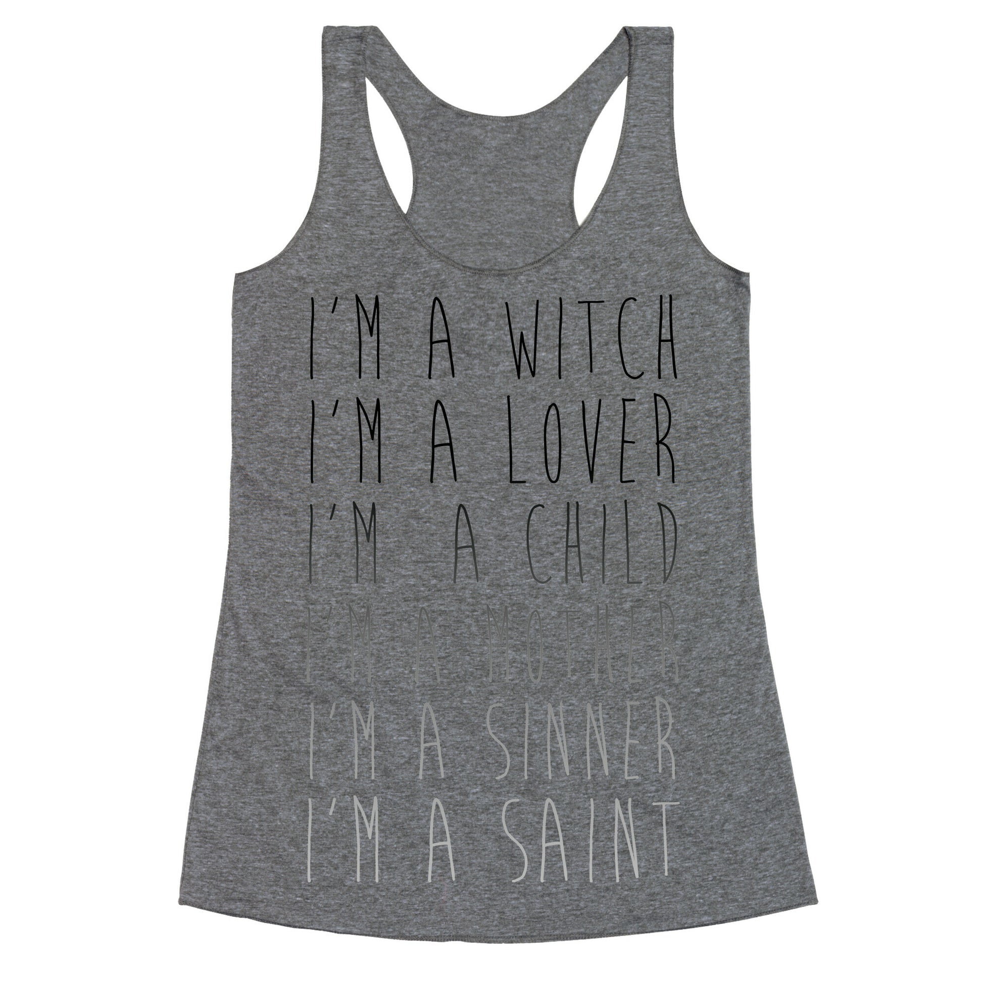 I'm a Witch, I'm a Lover Racerback Tank