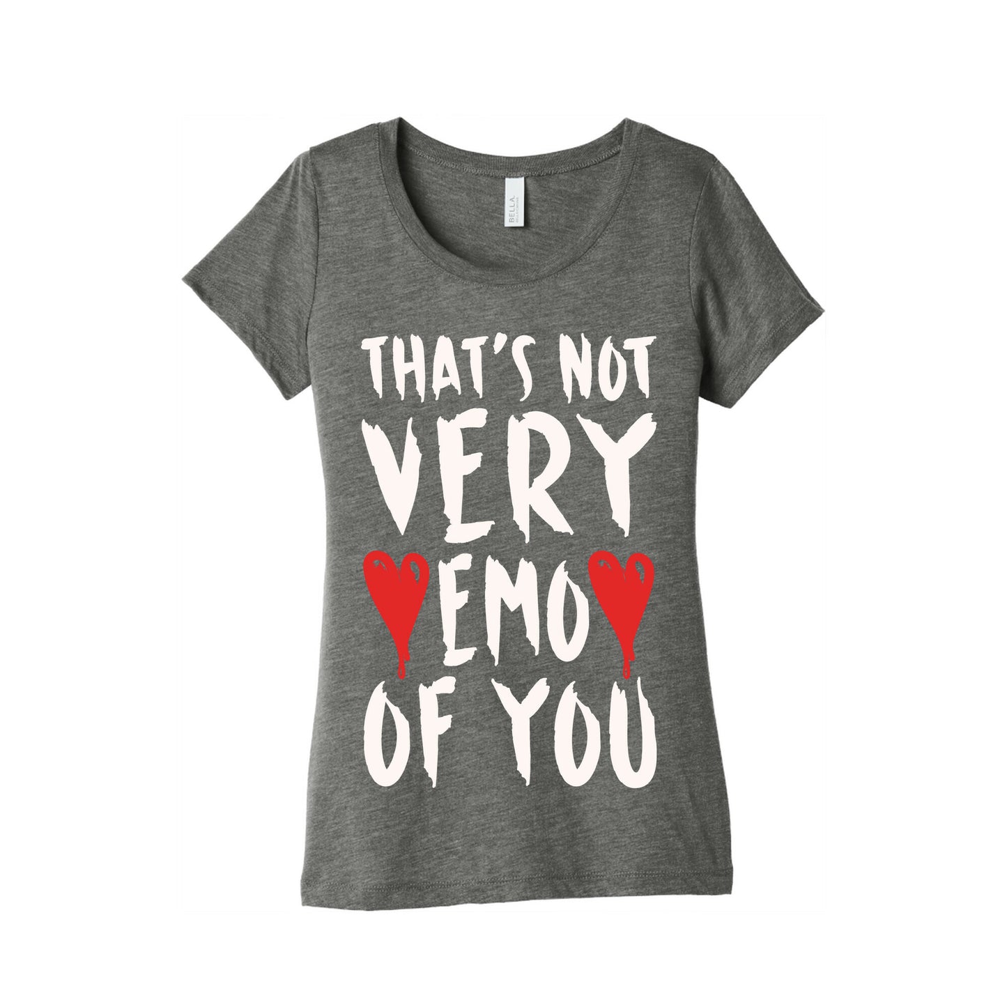 That's Not Very Emo of You White Print Women's Triblend Tee