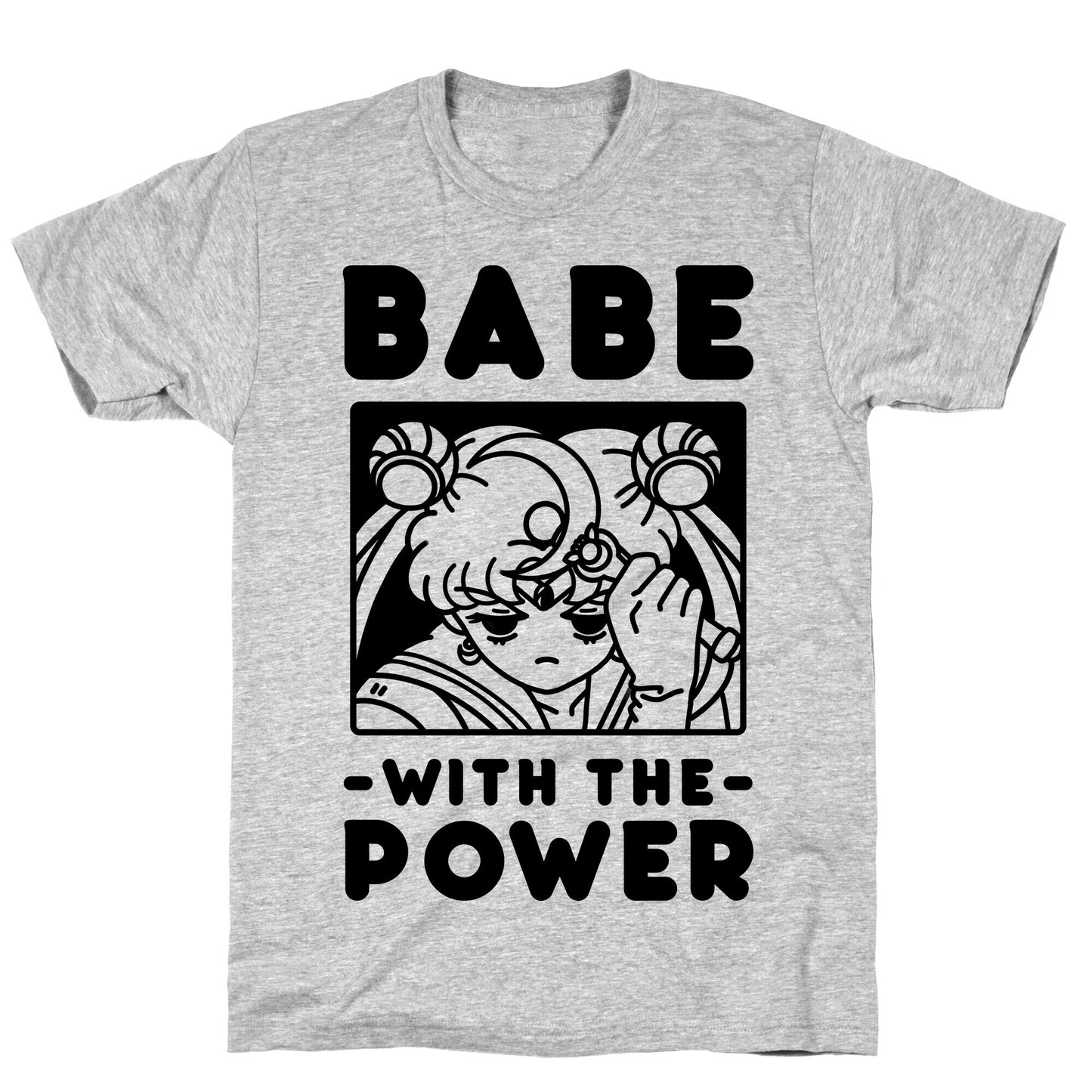 Babe With the Power Sailor Moon T-Shirt