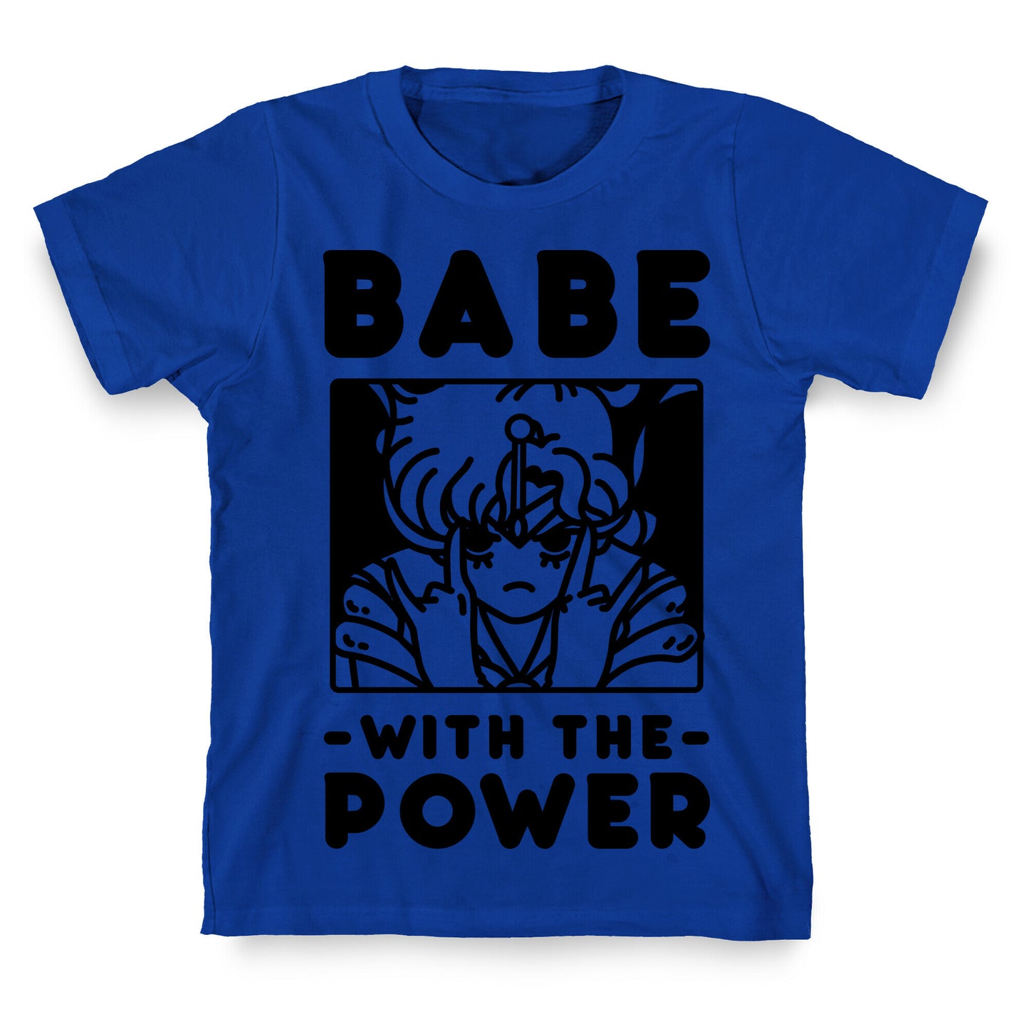Babe With the Power Sailor Jupiter T-Shirt