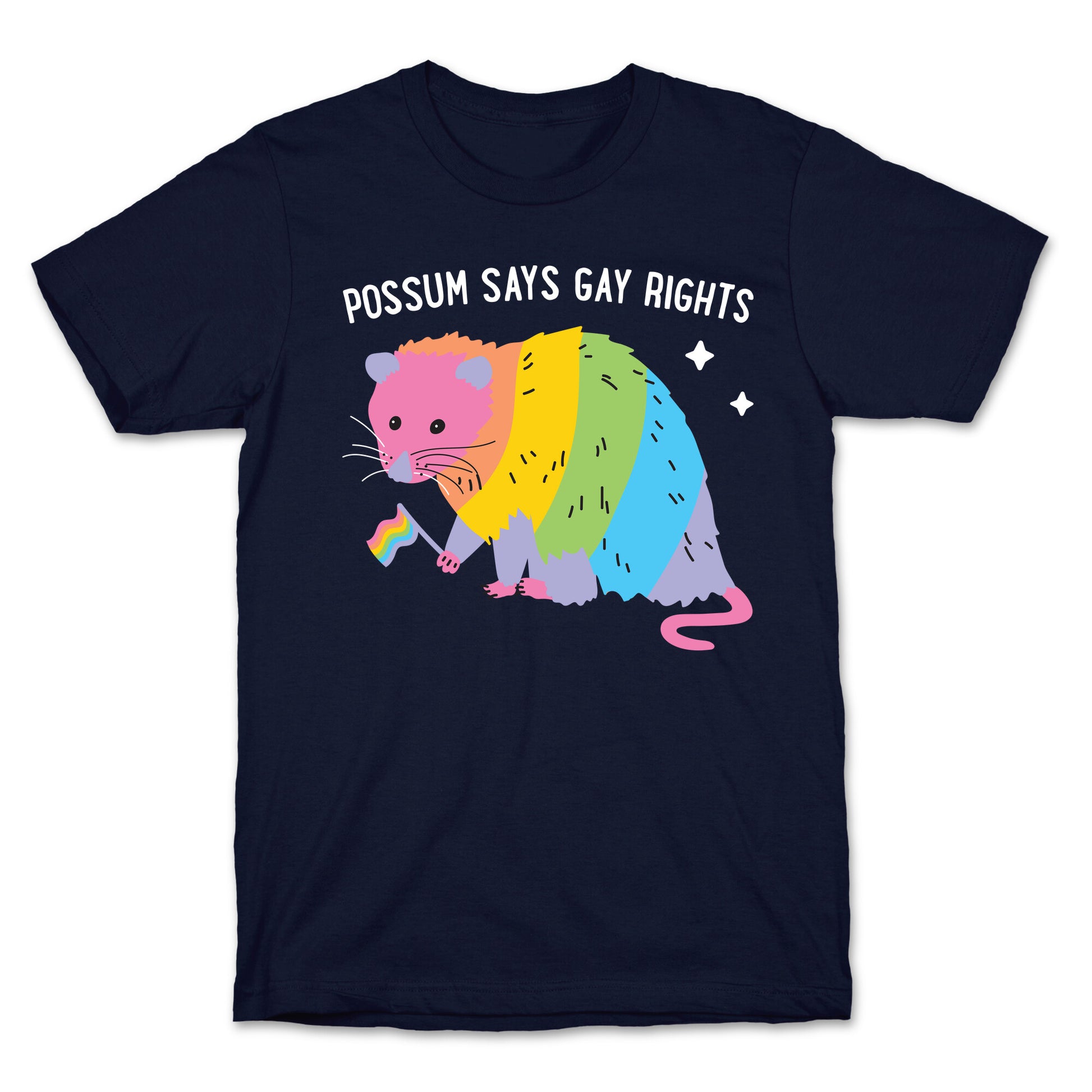 Possum Says Gay Rights T-Shirt