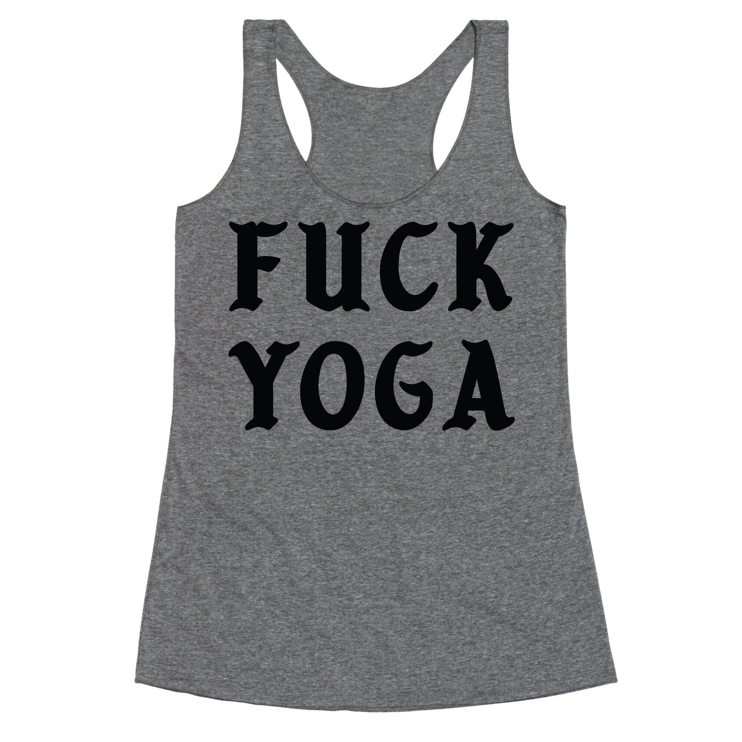 Fuck Yoga Racerback Tank