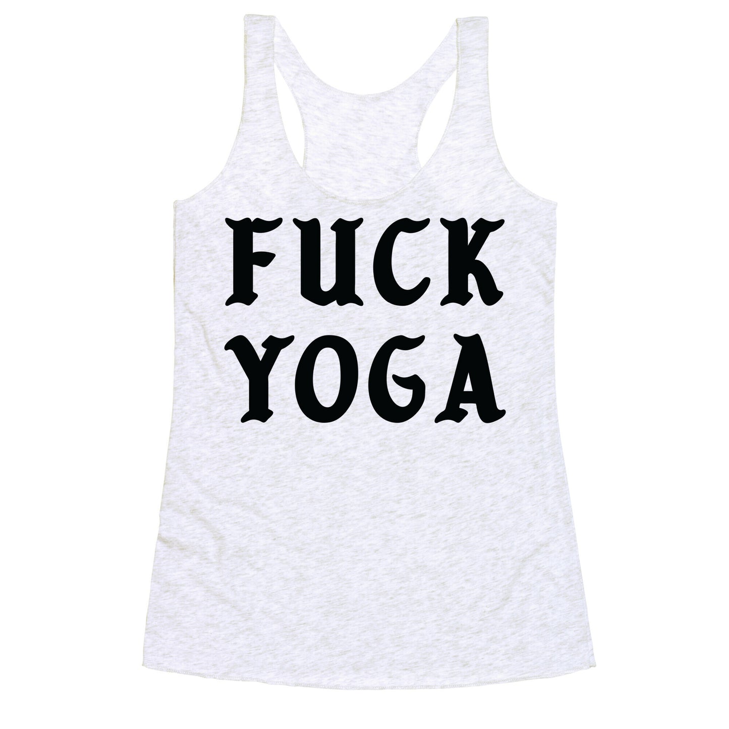 Fuck Yoga Racerback Tank