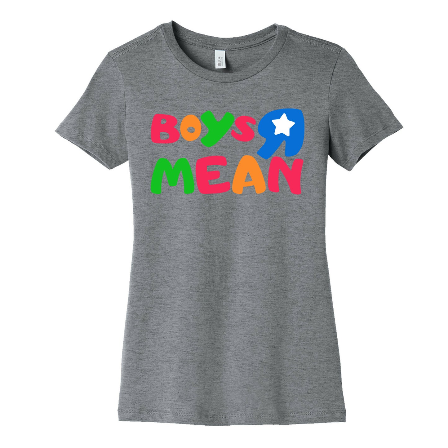 Boys R Mean Women's Cotton Tee
