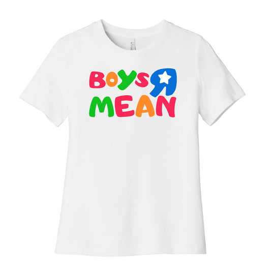 Boys R Mean Women's Cotton Tee