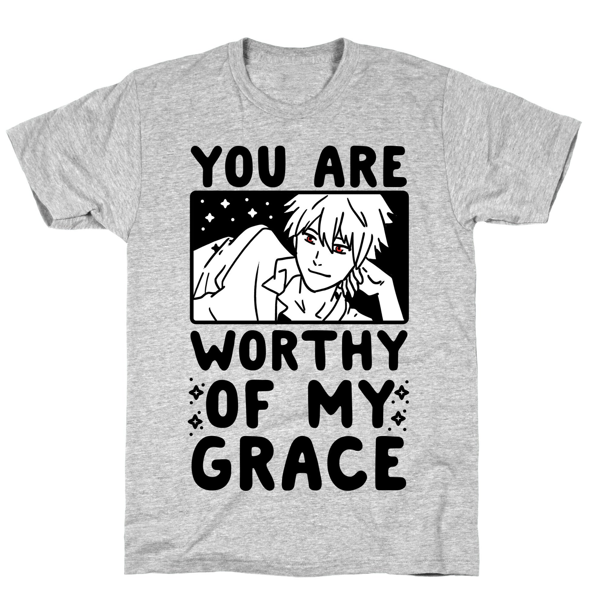 You Are Worthy of My Grace - Kaworu T-Shirt
