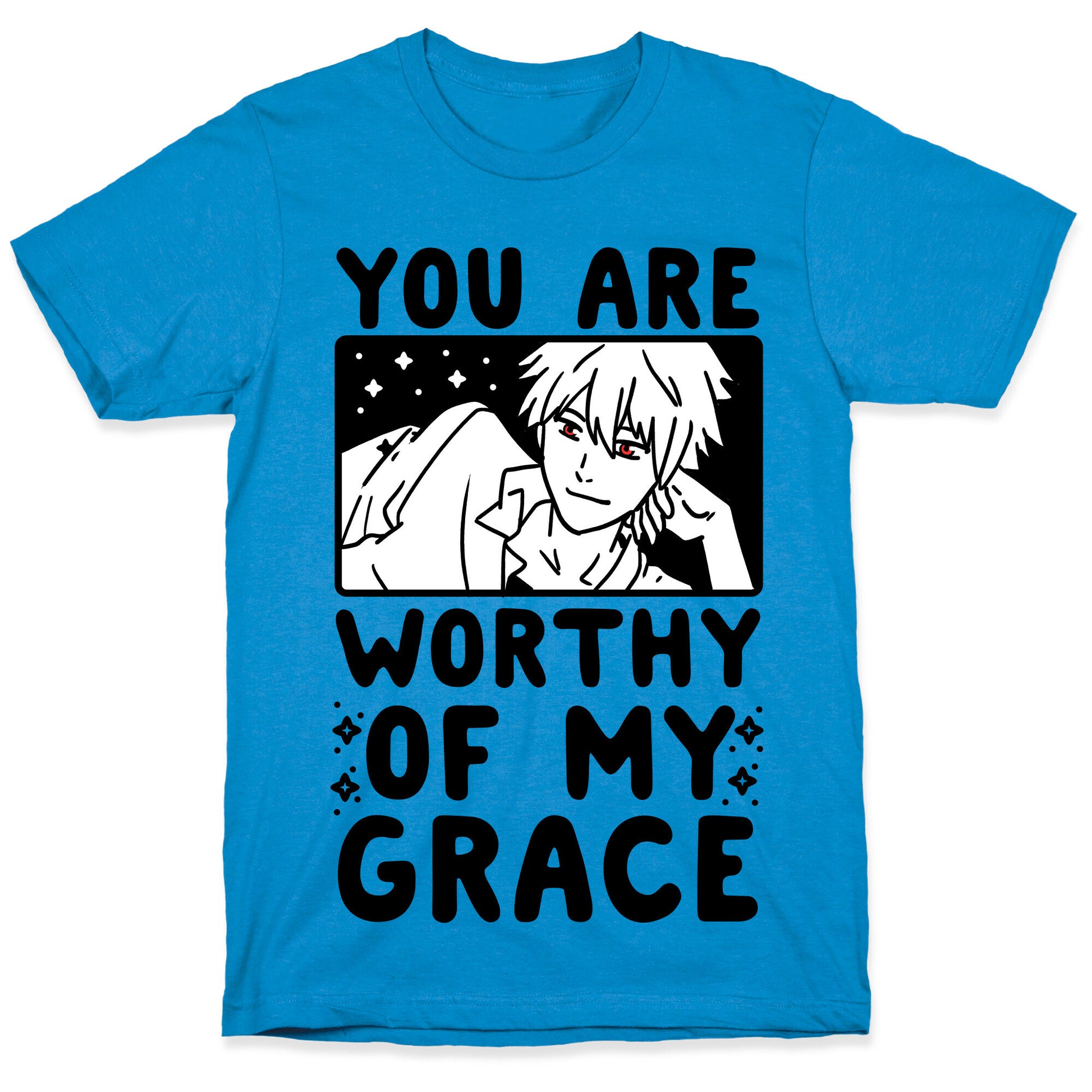You Are Worthy of My Grace - Kaworu T-Shirt