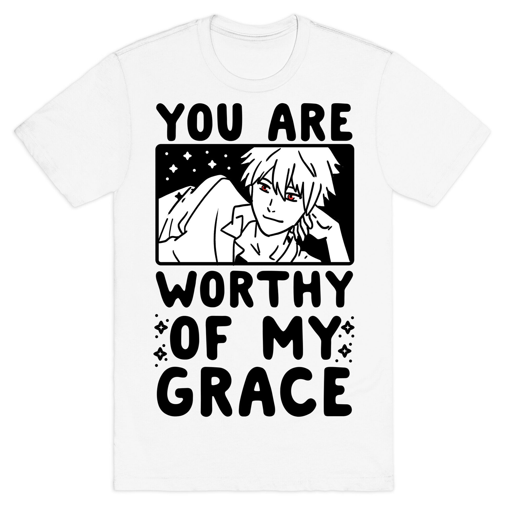 You Are Worthy of My Grace - Kaworu T-Shirt