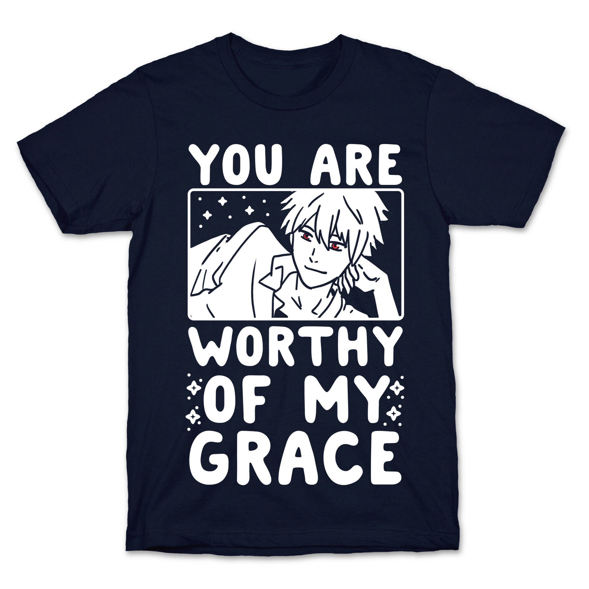 You Are Worthy of My Grace - Kaworu T-Shirt