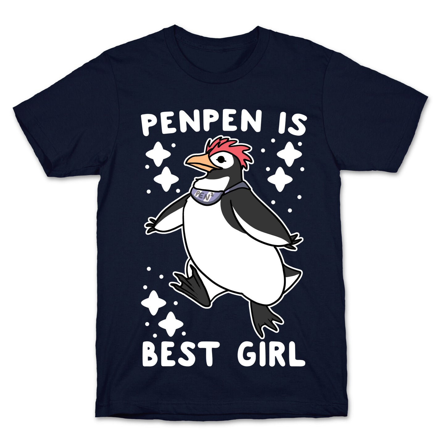 Penpen is Best Girl T-Shirt