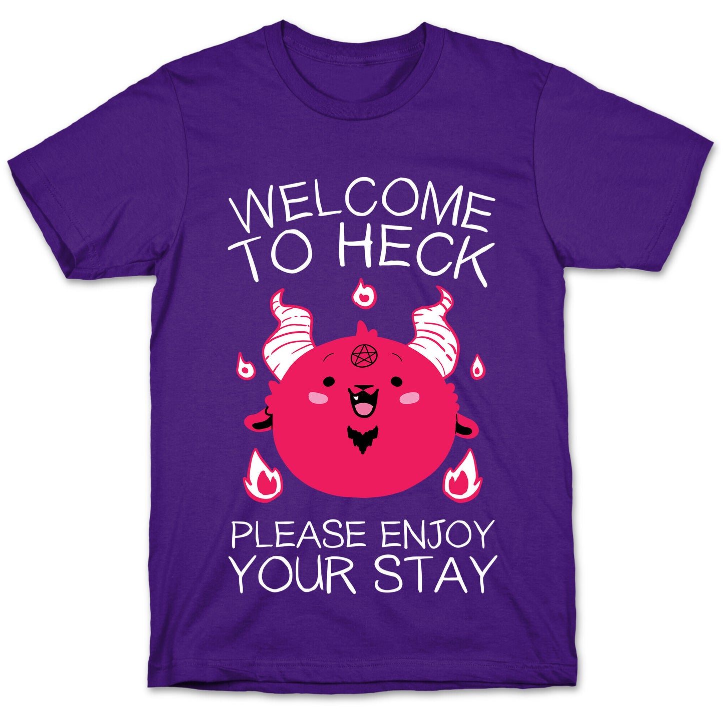 Welcome To Heck, Please Enjoy Your Stay T-Shirt