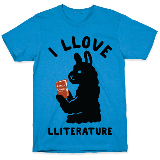 I Llove Lliterature T-Shirt