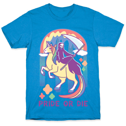 Pride or Die T-Shirt