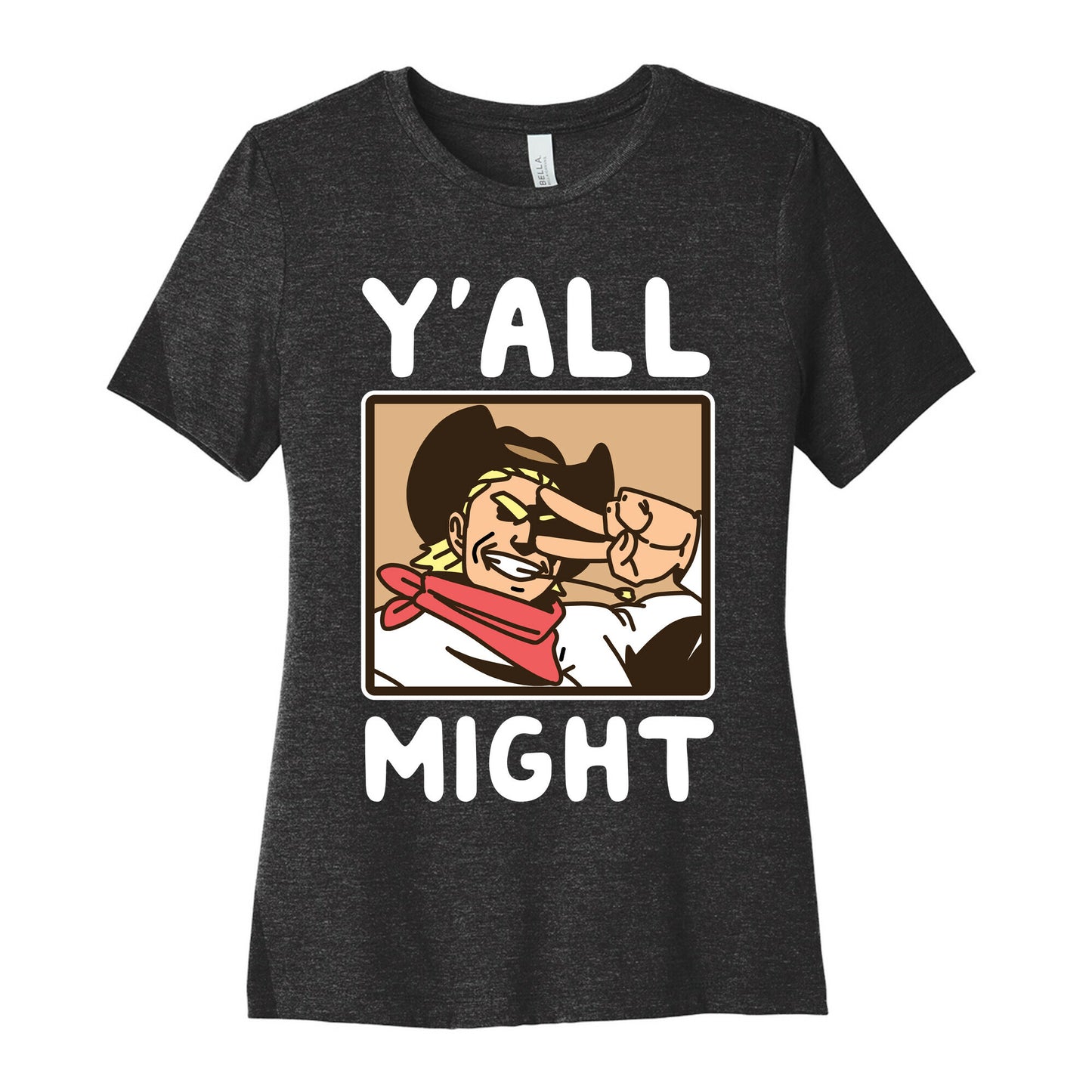 Y'All Might Women's Cotton Tee