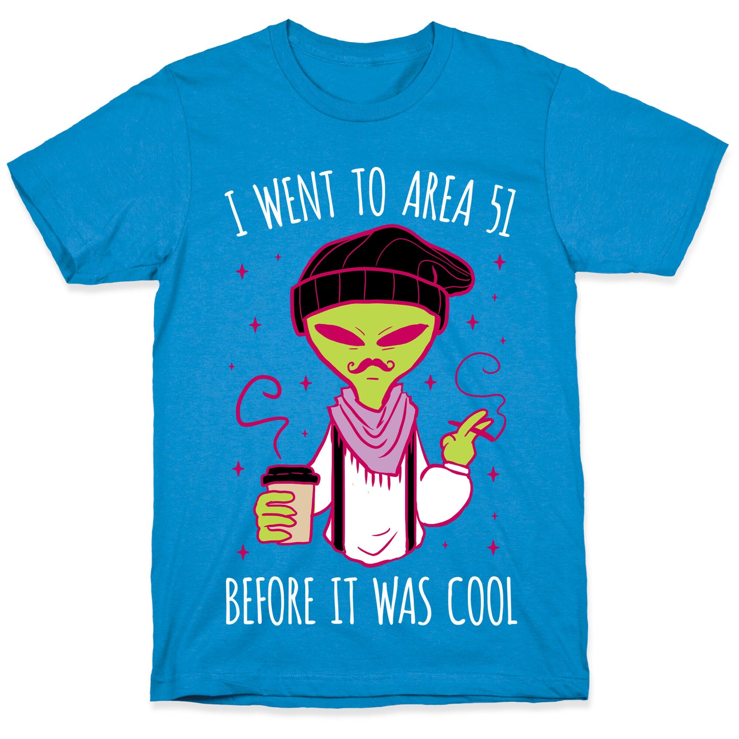 I Went To Area 51 BEFORE It Was Cool T-Shirt