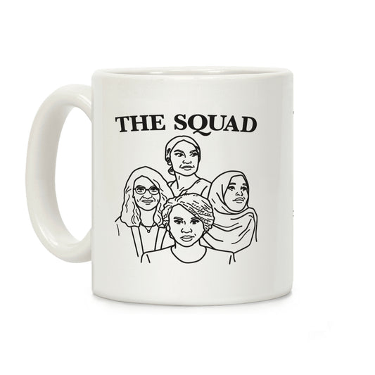 The Squad - Democrat Congresswomen Coffee Mug