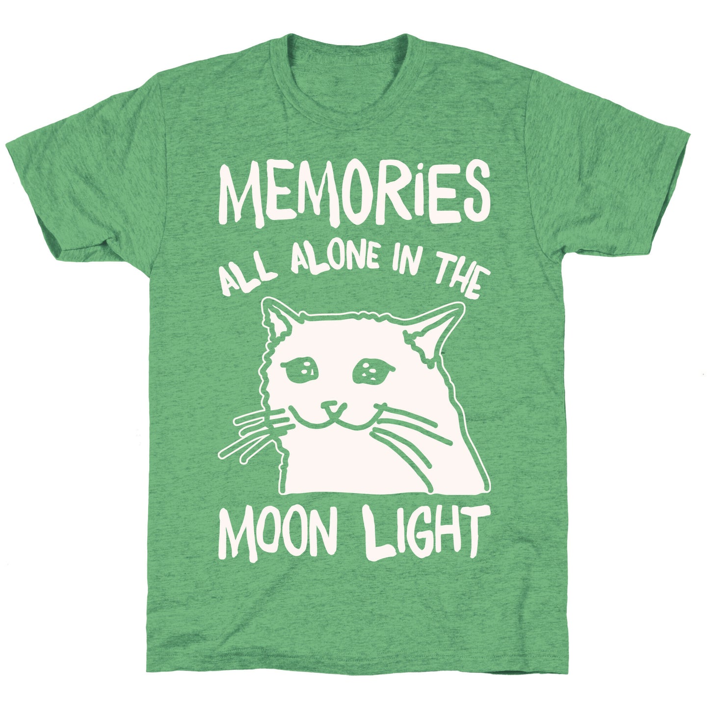 Memories All Alone In The Moonlight Parody White Print Unisex Triblend Tee