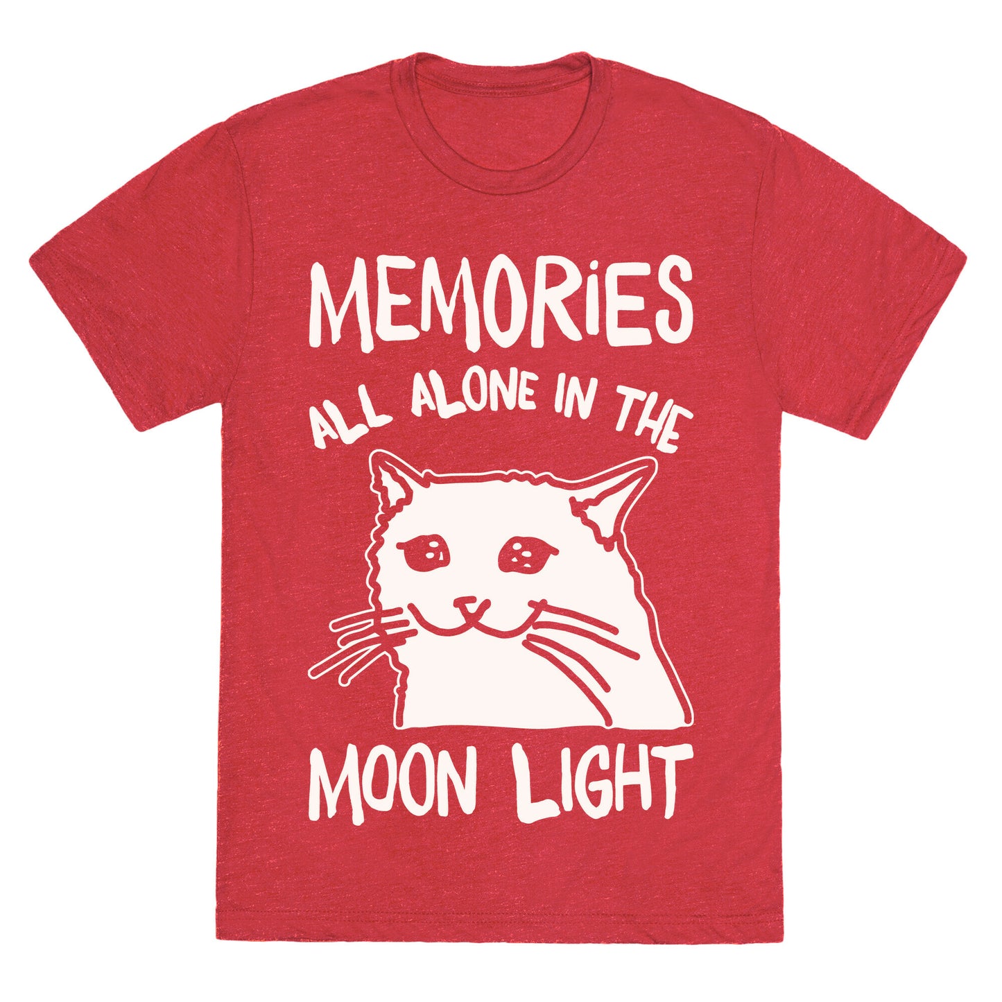Memories All Alone In The Moonlight Parody White Print Unisex Triblend Tee