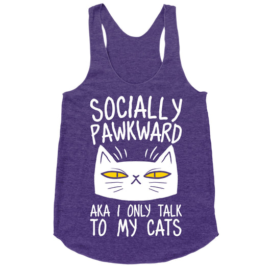 Socially Pawkward Racerback Tank