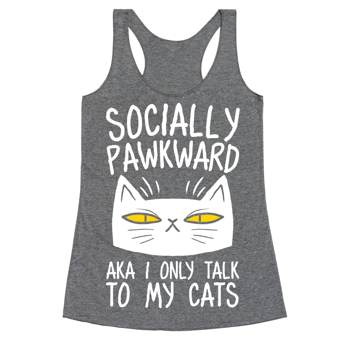 Socially Pawkward Racerback Tank