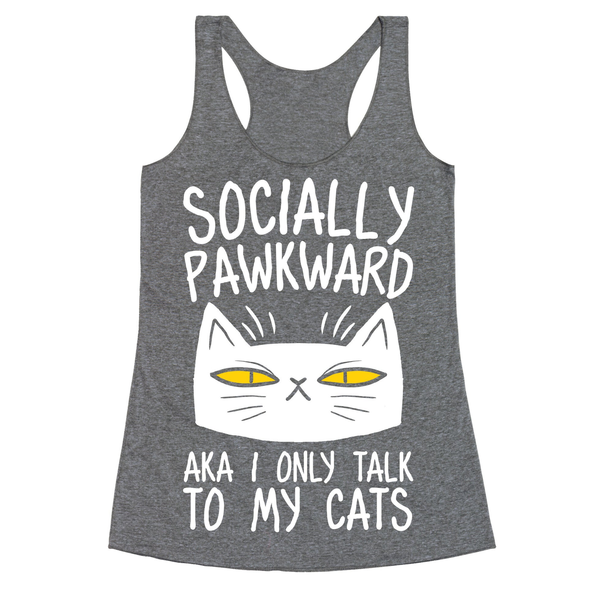 Socially Pawkward Racerback Tank