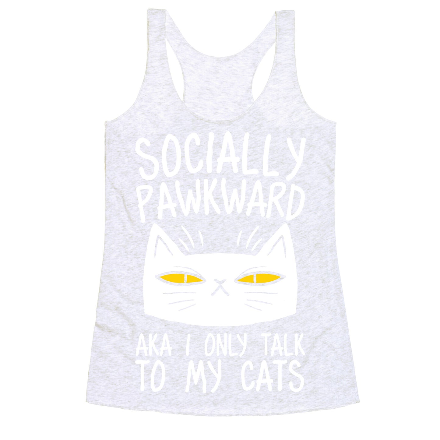 Socially Pawkward Racerback Tank