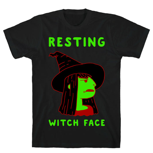 Resting Witch Face T-Shirt