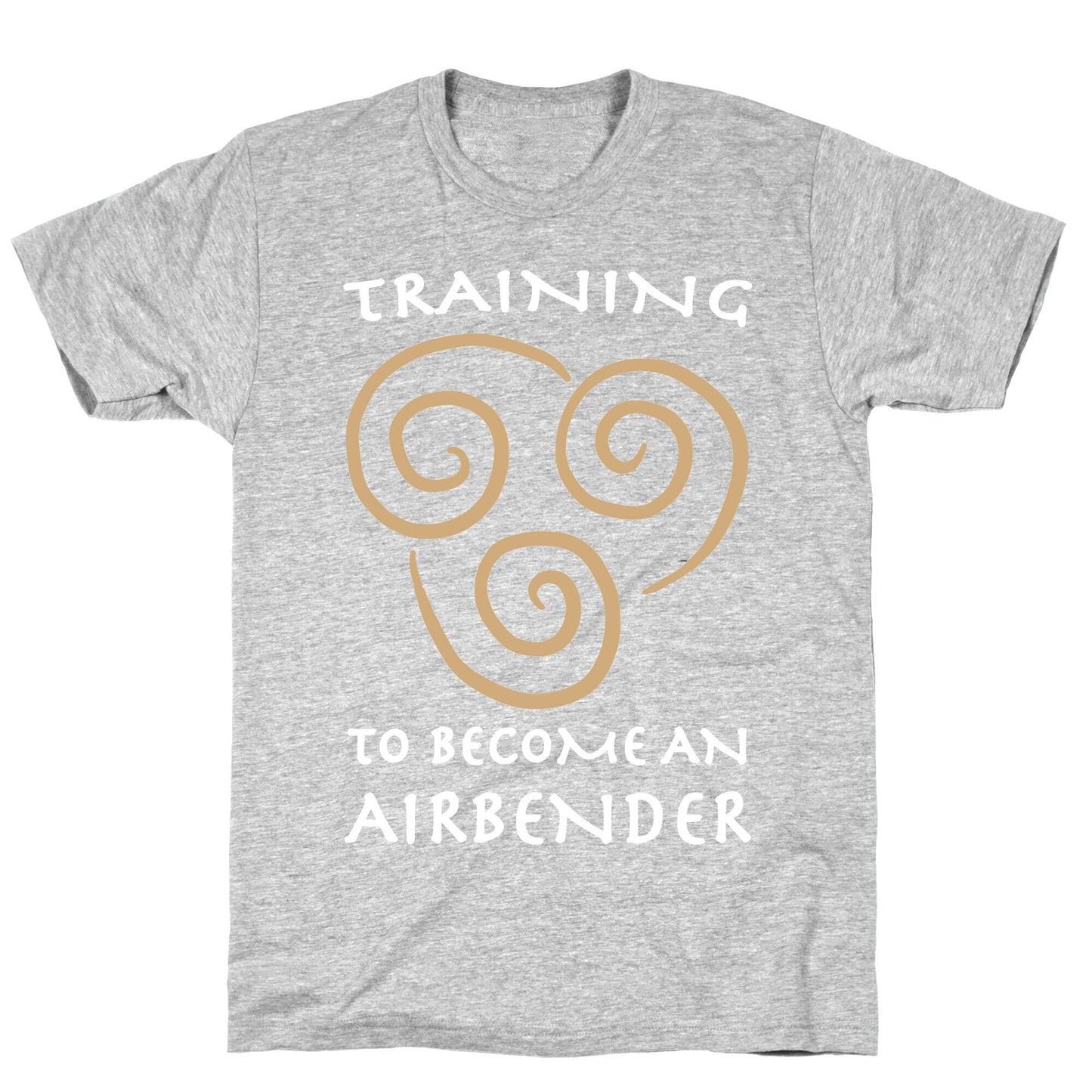Training to Become An Airbender T-Shirt