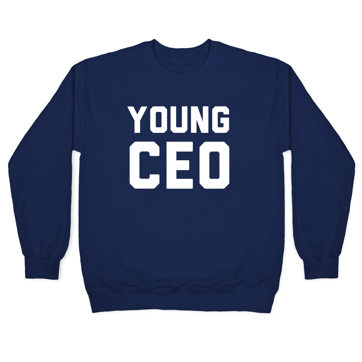 Young CEO Crewneck Sweatshirt