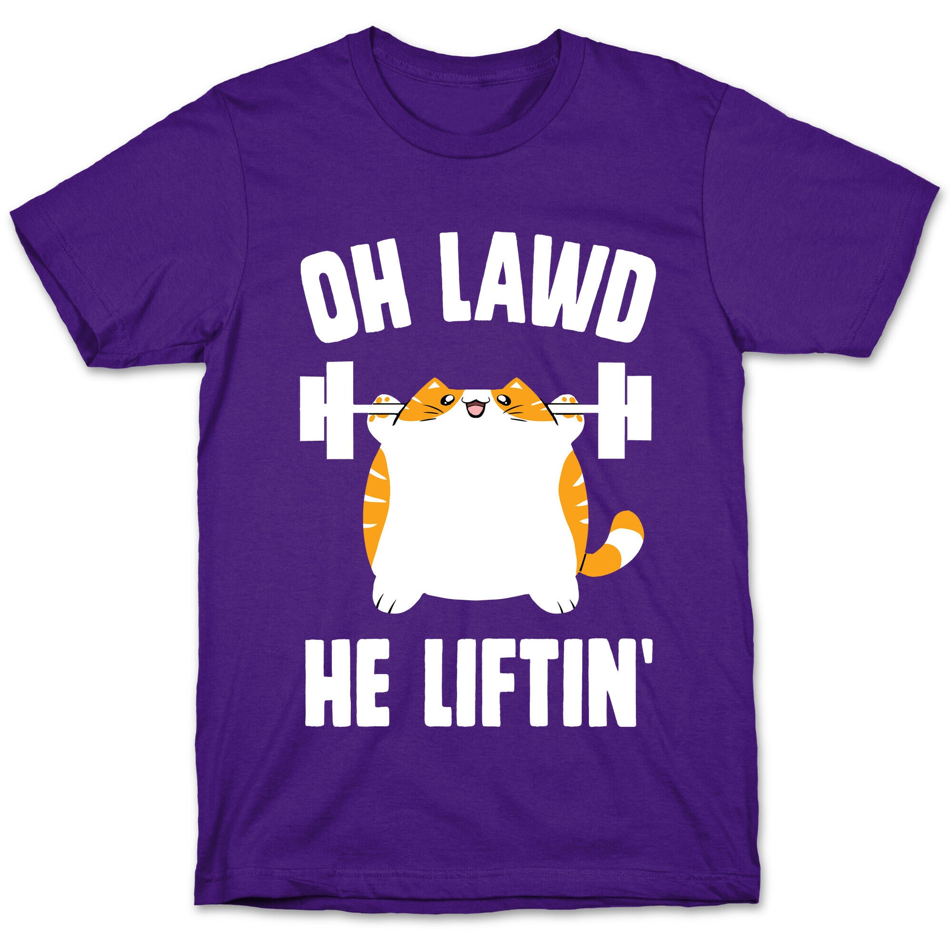 Oh Lawd He Liftin' T-Shirt
