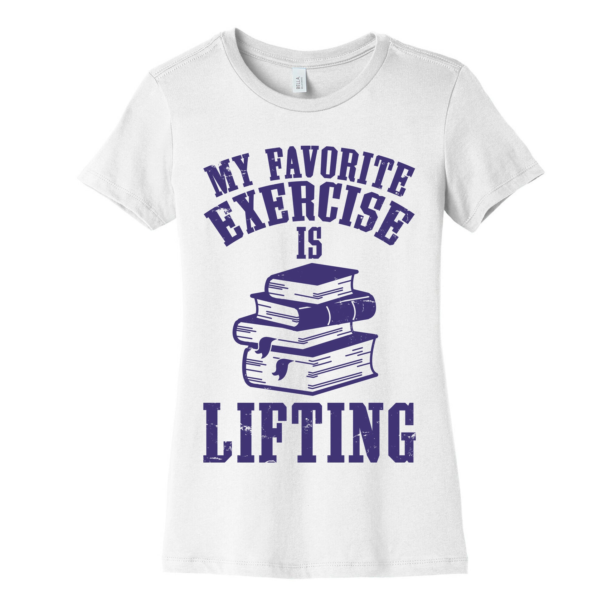 My Favorite Exercise is Lifting Books Women's Cotton Tee