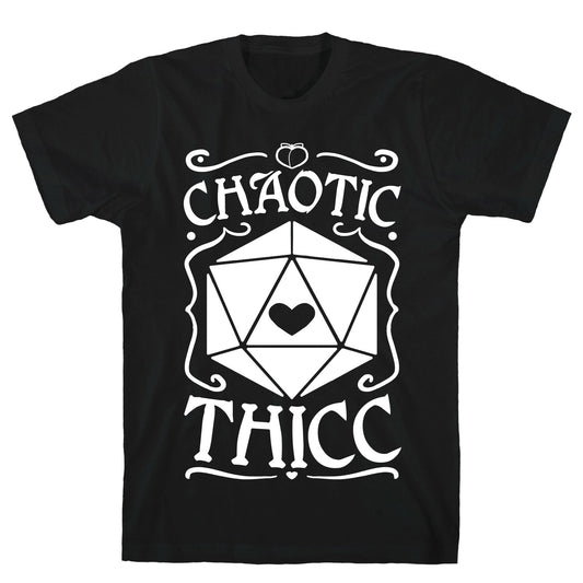 Chaotic Thicc T-Shirt