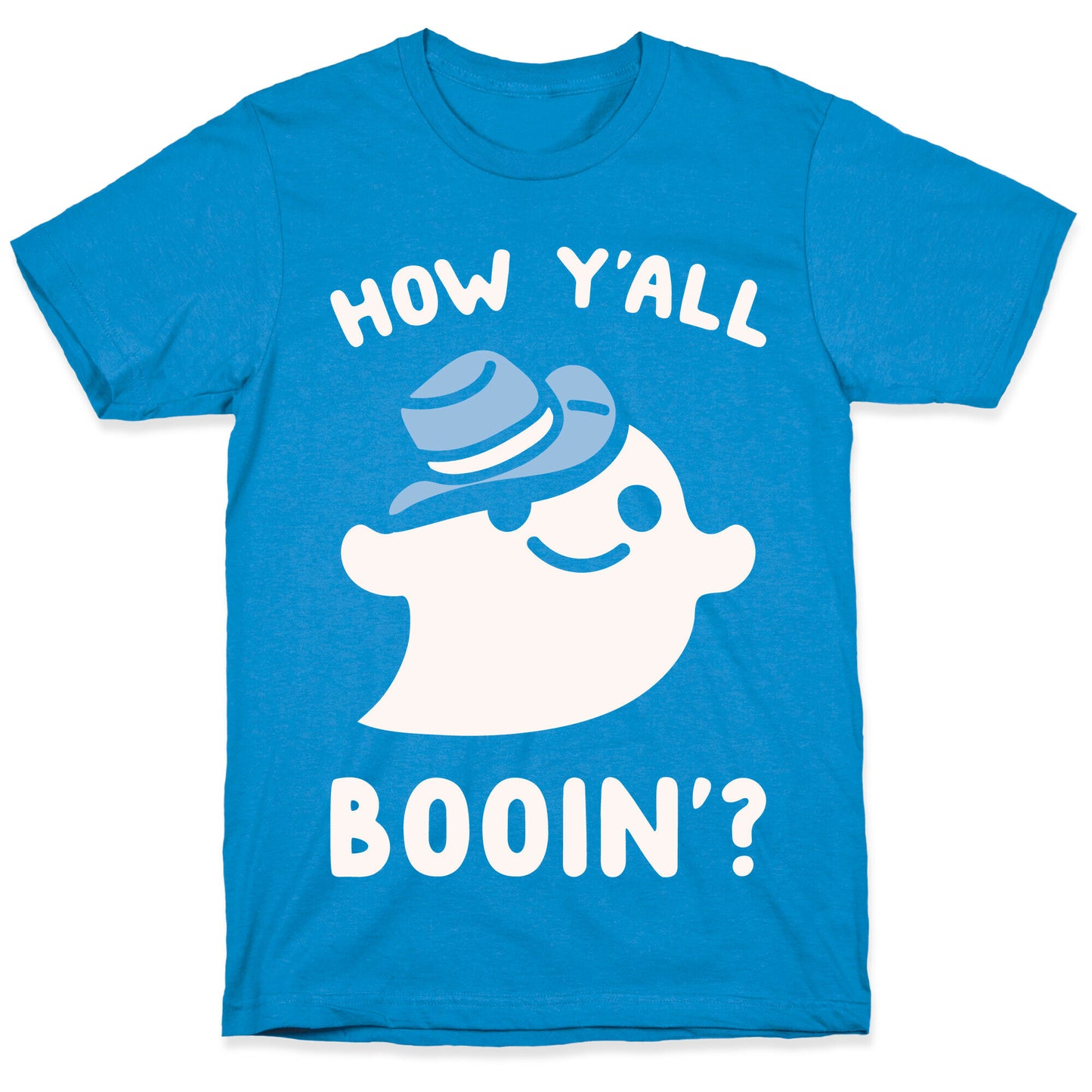 How Y'all Booin' Ghost Cowboy Parody White Print T-Shirt