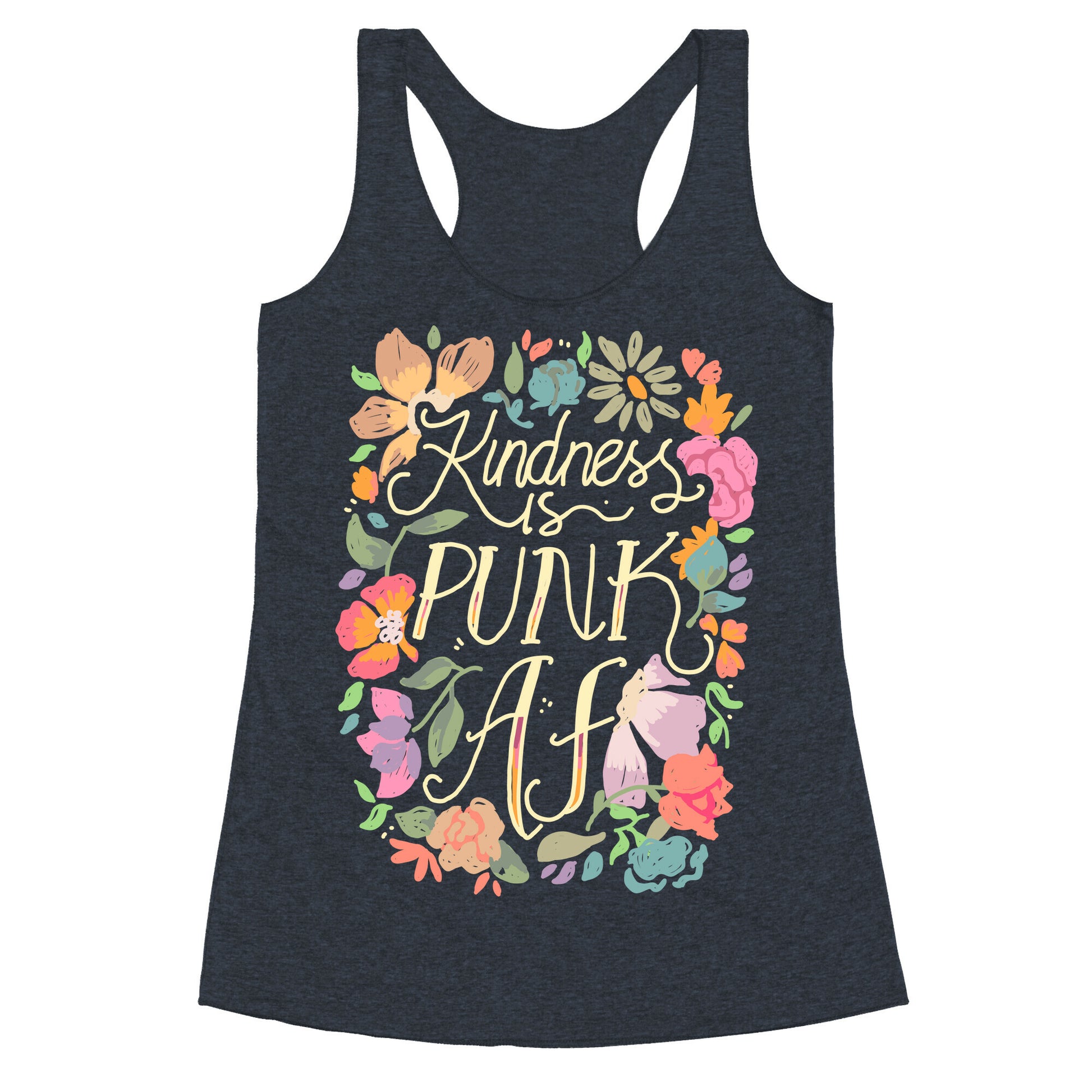 Kindness is Punk AF Racerback Tank