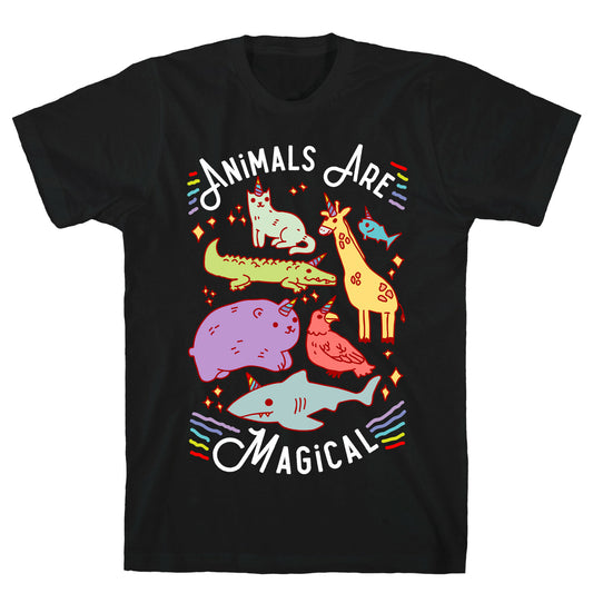 Animals Are Magical T-Shirt