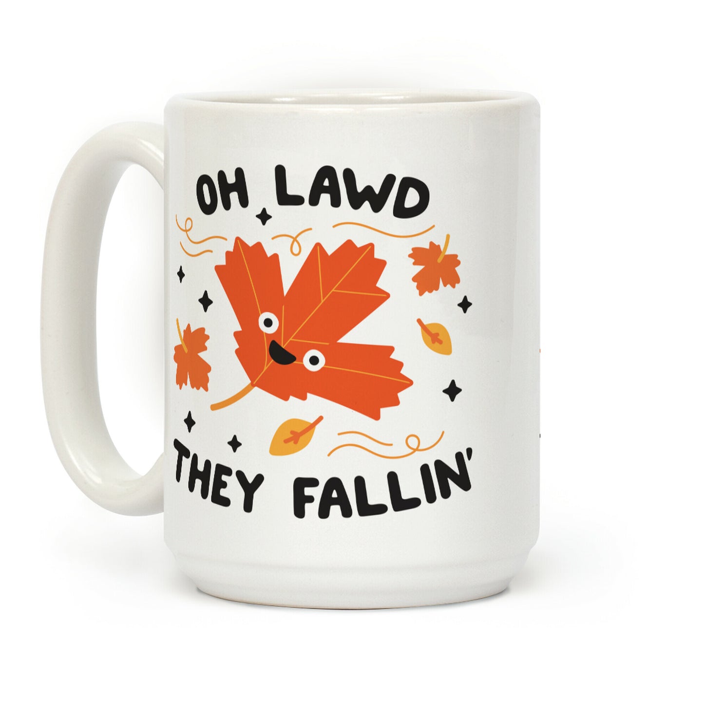 Oh Lawd They Fallin' (Leaves) Coffee Mug