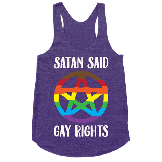 Satan Said Gay Rights White Print Racerback Tank