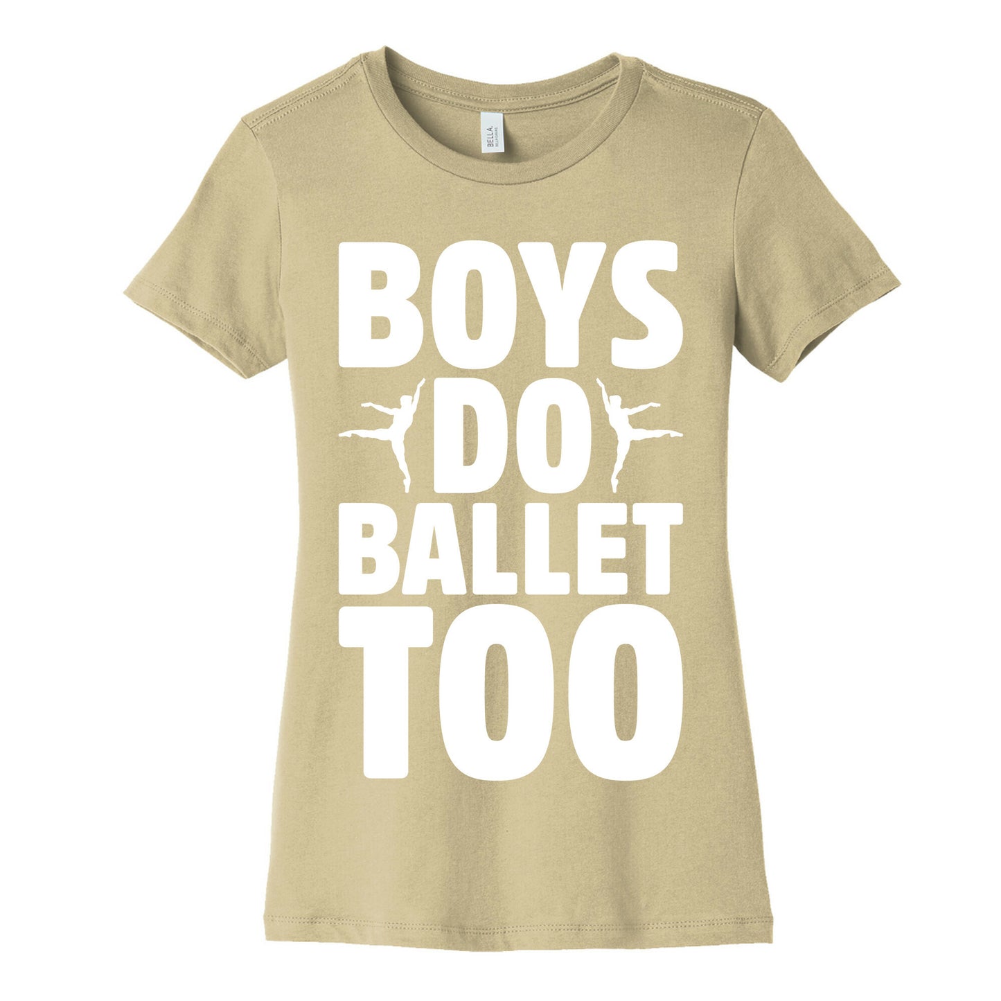 Boys Do Ballet Too White Print Women's Cotton Tee