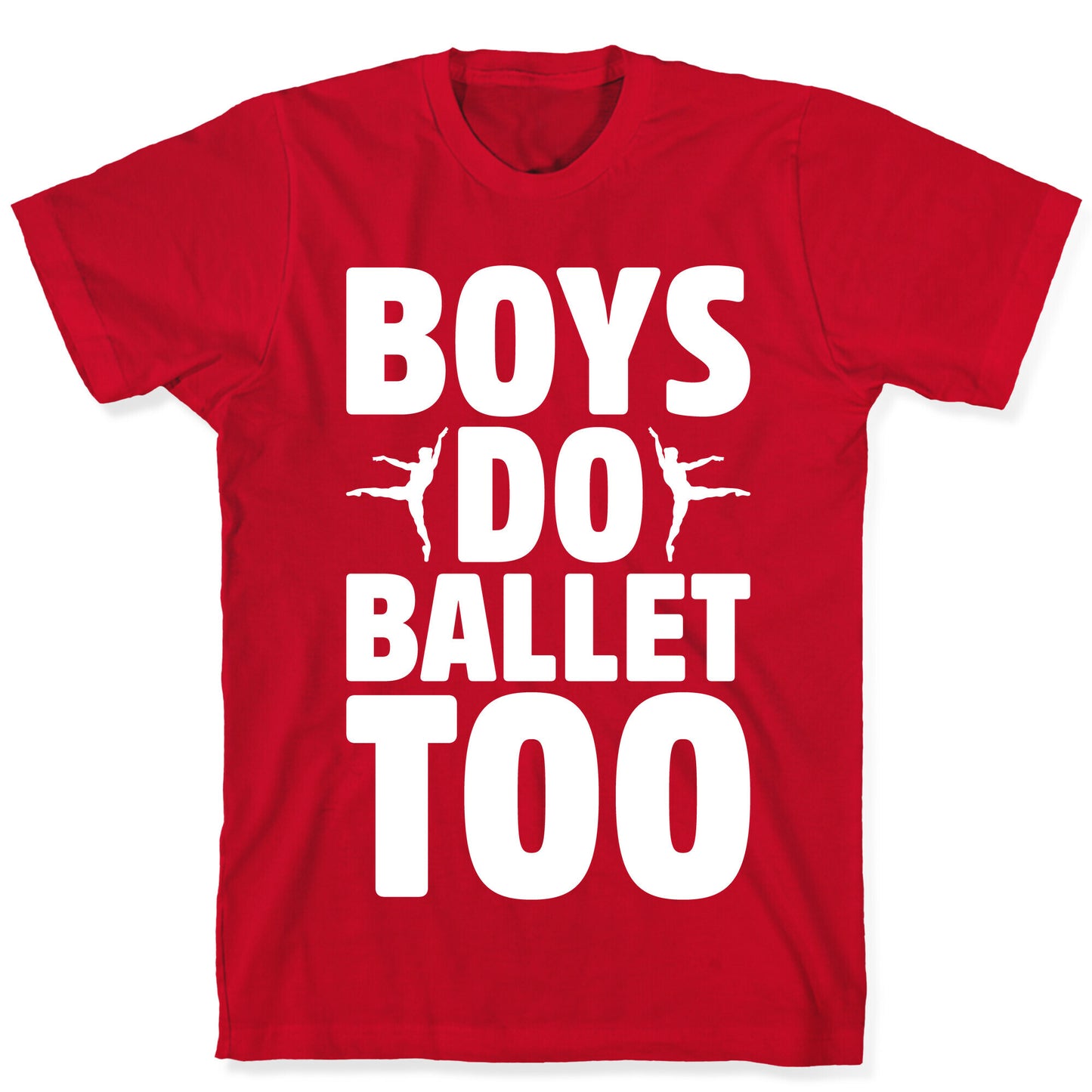 Boys Do Ballet Too White Print T-Shirt
