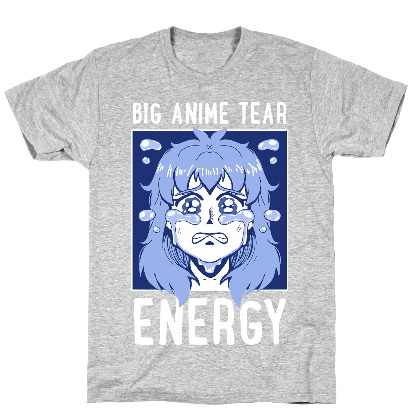 Big Anime Tear Energy T-Shirt
