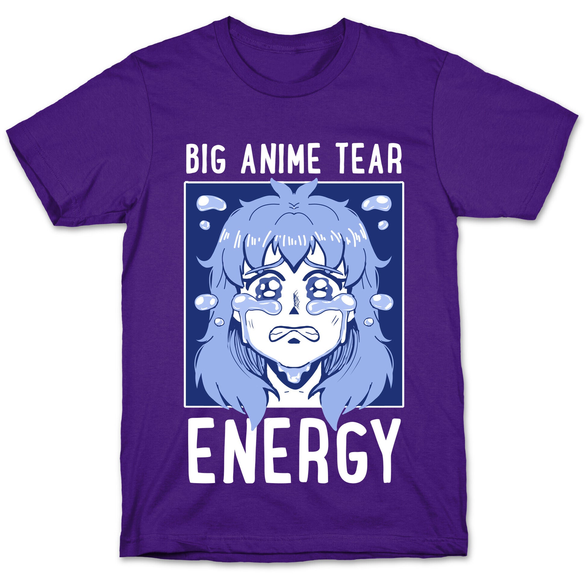 Big Anime Tear Energy T-Shirt