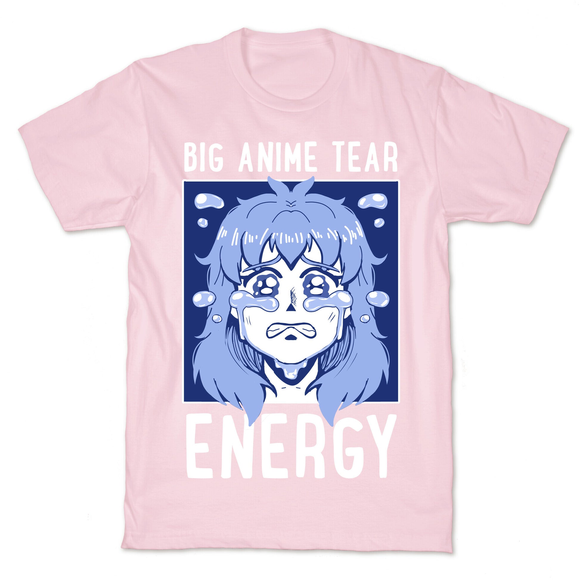 Big Anime Tear Energy T-Shirt