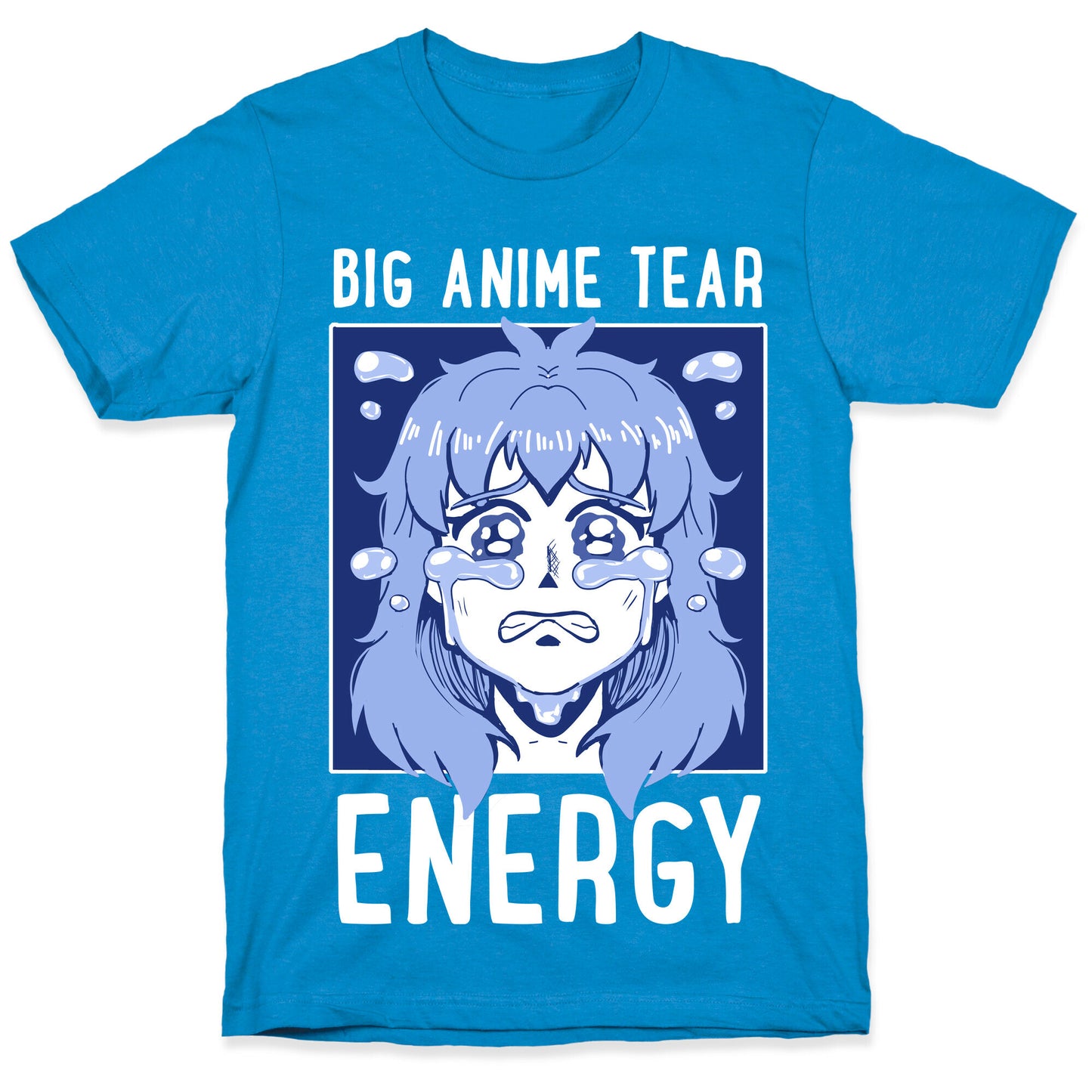 Big Anime Tear Energy T-Shirt