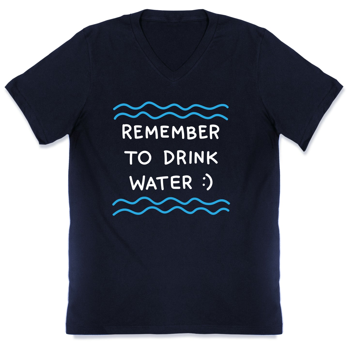 Remember To Drink Water V-Neck
